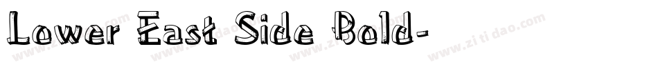 Lower East Side Bold字体转换